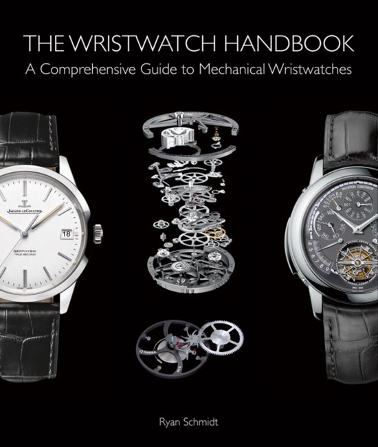 Boek cover The Wristwatch Handbook van Ryan Schmidt (Hardcover)