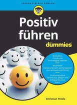Für Dummies - Positiv führen für Dummies