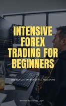 INTENSIVE FOREX TRADING FOR BEGINNERS