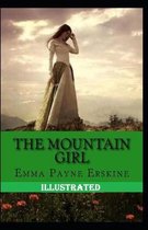 The Mountain Girl Illustrated
