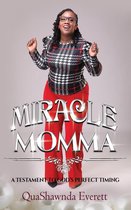 Miracle Momma
