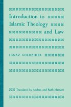 Modern Classics in Near Eastern Studies - Introduction to Islamic Theology and Law