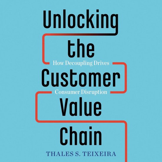 Unlocking the Customer Value Chain - cover