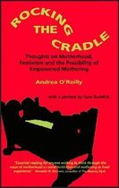 Rocking the Cradle