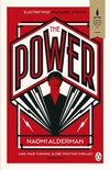 The Power : WINNER OF THE WOMEN'S PRIZE FOR FICTION