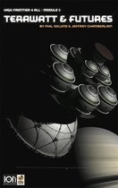 High Frontier 4 All: Module 1: Terawatt & Futures