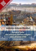 Liber Liber - Annali d'Italia dal principio dell'era volgare sino all'anno 1750 - volume ottavo