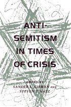 Anti-Semitism in Times of Crisis