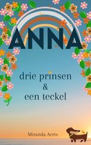 Anna - drie prinsen & een teckel