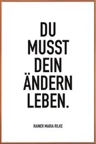 JUNIQE - Poster met kunststof lijst Ändern Leben -30x45 /Wit & Zwart