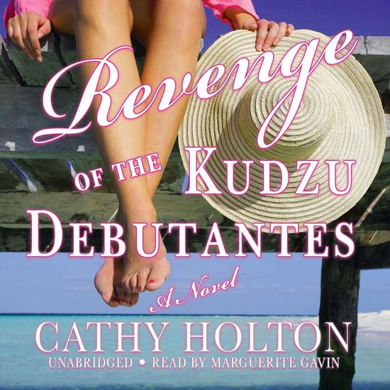 Revenge of the Kudzu Debutantes - cover