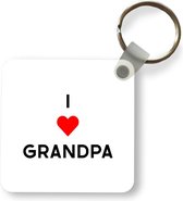 Sleutelhanger - Uitdeelcadeautjes - I love grandpa - Opa - Spreuken - Quotes - Plastic - Vaderdag cadeau - Geschenk - Cadeautje voor hem - Tip - Mannen