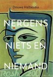 Nergens, niets en niemand