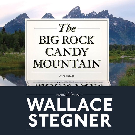 The Big Rock Candy Mountain - cover