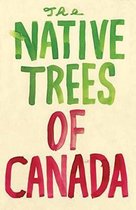 Native Trees of Canada