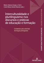 Champs Didactiques Plurilingues : données pour des politiques stratégiques 4 - Interculturalidade e plurilinguismo nos discursos e práticas de educação e formação