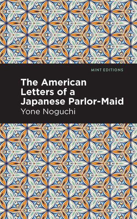 Mint Editions (Voices From API) - The American Letters of a Japanese ...