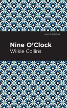 Mint Editions (Crime, Thrillers and Detective Work) - Nine O' Clock