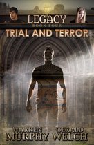 Legacy, Book 4: Trial and Terror