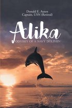 Alika; Odyssey of a Navy Dolphin