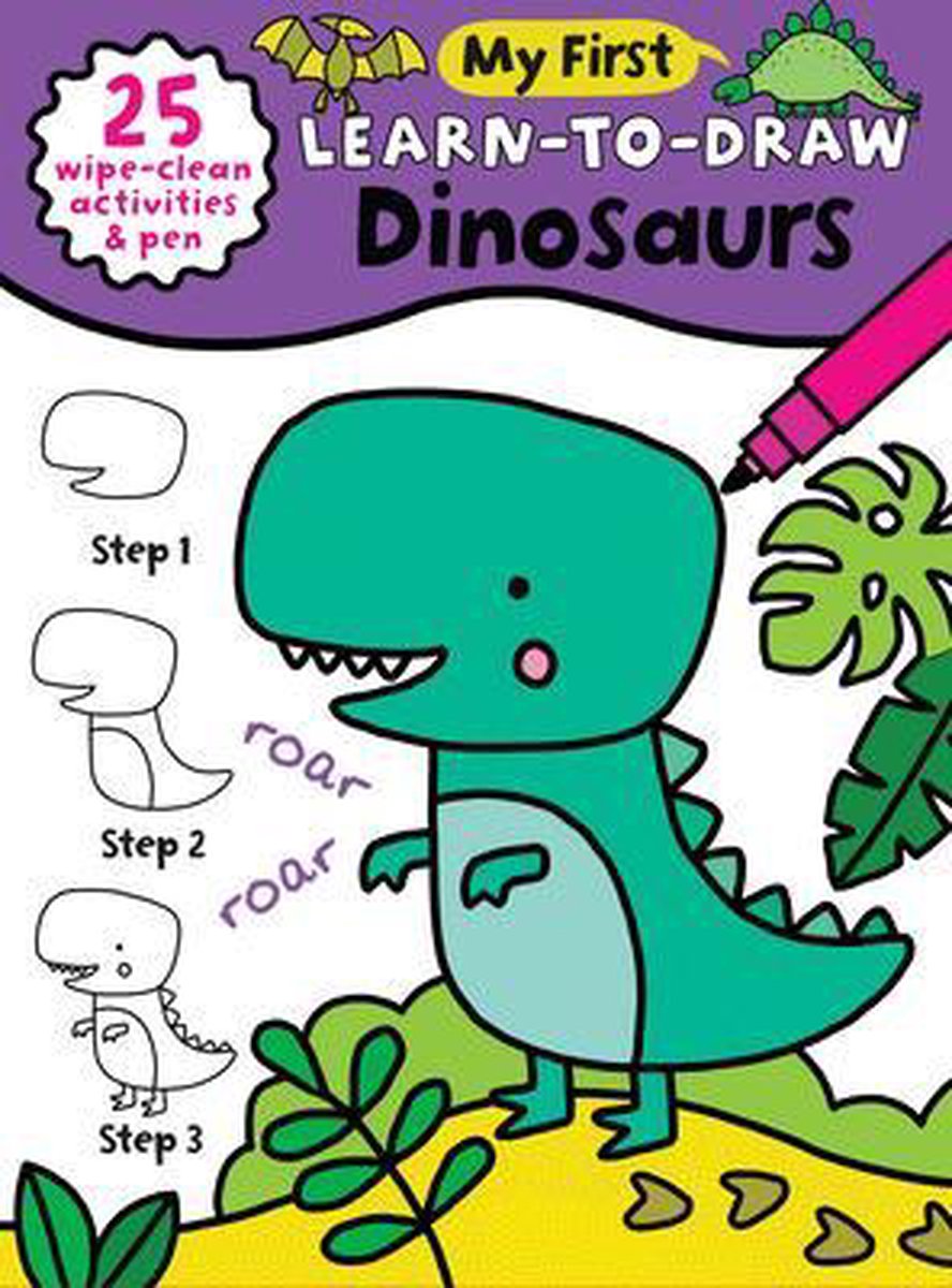 How to Draw Dinosaurs for Kids: Easy Step by Step Drawing Book for