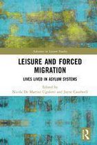 Advances in Leisure Studies - Leisure and Forced Migration