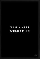 Poster Van harte welkom in A4 - 21 x 30 cm (Exclusief Lijst)