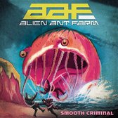 Alien Ant Farm - Smooth Criminal (7" Vinyl Single)