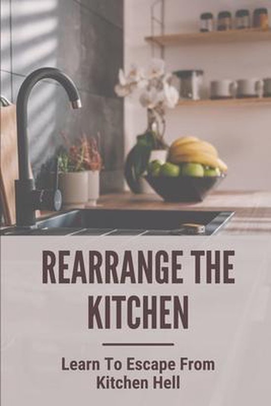 Rearrange The Kitchen - cover