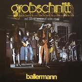 Grobschnitt - Ballermann (CD) (Remastered 2015)