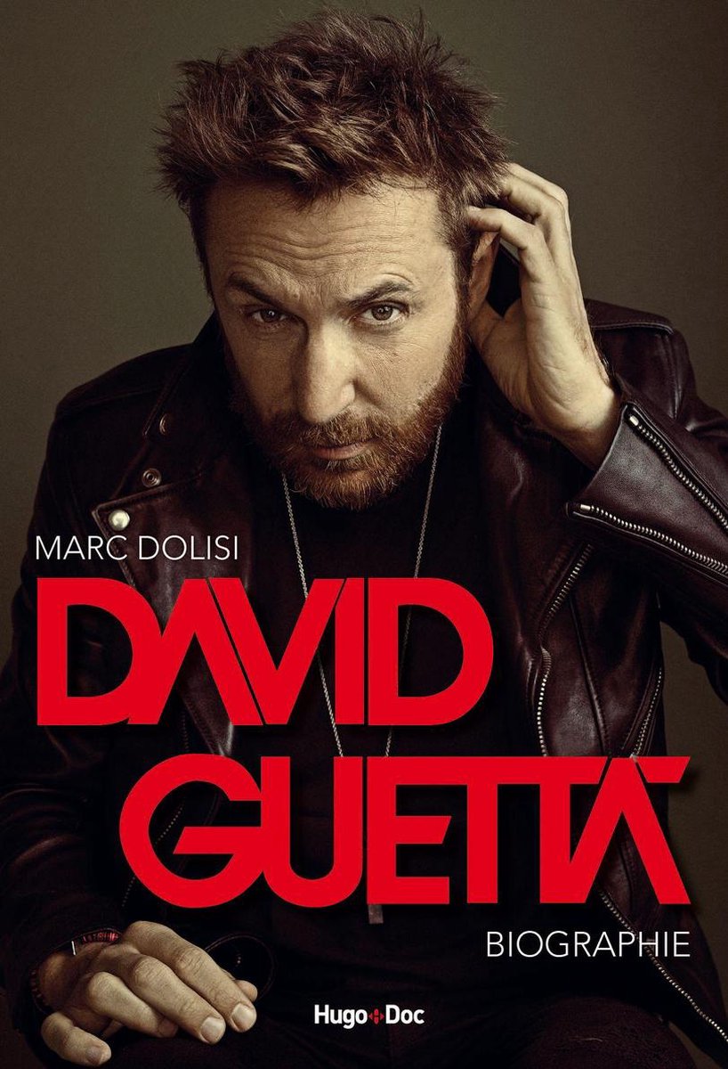 David Guetta - Biographie - Marc Dolisi