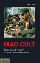 ISBN Mao Cult : Rhetoric and Ritual in China's Cultural Revolution, histoire, Anglais, Couverture rigide
