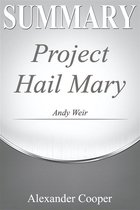 Self-Development Summaries - Summary of Project Hail Mary