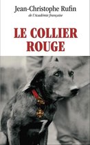Le collier rouge, Jean-Christophe Rufin | 9782070462971 | Livres | bol.com