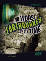 Epic Disasters - The Worst Earthquakes of All Time