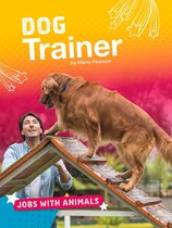 Jobs with Animals - Dog Trainer