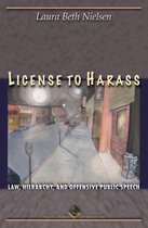 The Cultural Lives of Law - License to Harass