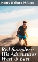 Red Saunders: His Adventures West & East