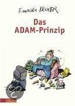 Das Adam-Prinzip