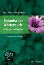 Botanisches Wörterbuch Für Gärtner Und Floristen