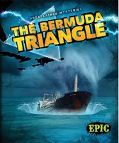 Unexplained Mysteries - The Bermuda Triangle
