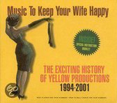 Music To Keep Your Wife Happy