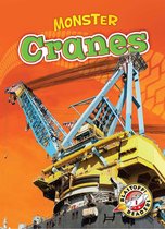 Monster Machines - Monster Cranes