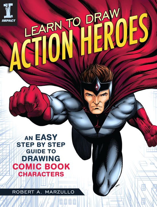 Learn to Draw Action Heroes - cover