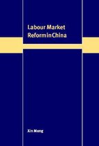 Labour Market Reform in China