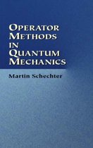 Operator Methods in Quantum Mechanics