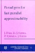 Paradigms for Fast Parallel Approximability