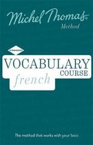 Vocabulary French (Learn French with the Michel Thomas Method)