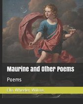 Maurine and Other Poems