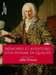 Classiques - Mémoires et aventures d'un homme de qualité